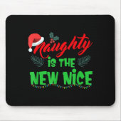 Naughty Is The New Nice  Muismat (Voorkant)
