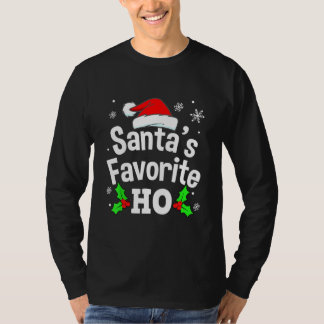 Naughty kerstkerstkerstman's favoriete Ho Pajama T-shirt