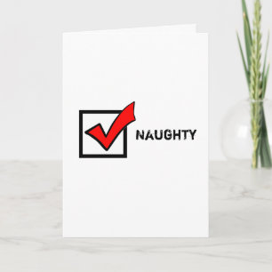 "Naughty" Kerstmis Feestdagen Kaart
