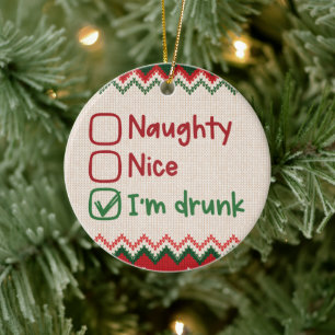 Naughty, leuk, ik ben Drink - Grappig kerstfeest Keramisch Ornament