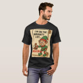 “Naughty List… Again! – Mischief Elf Edition” T-shirt (Voorkant volledig)