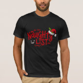 Naughty List en Loving It Funny Xmas T-shirt (Voorkant)