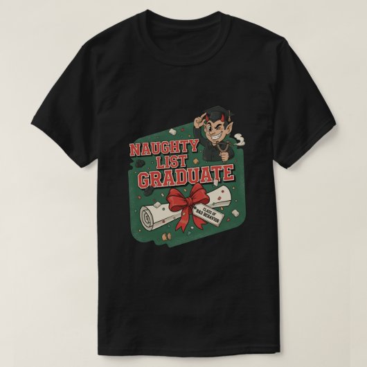 Naughty List Graduate T-shirt (Design voorkant)