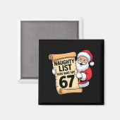 Naughty List Kids Who Say 67 Funny Meme Christmas Magneet (Voorkant / Achterkant)