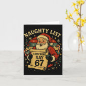 Naughty List Kids Who Say 67 Funny Teacher Christm Kaart (Gele Bloem)