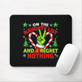 Naughty List Regret Nothing Christmas Funny Xmas Muismat (Met muis)