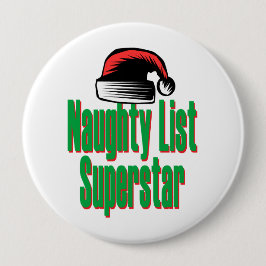 Naughty List Superstar Ronde Button 4,0 Cm