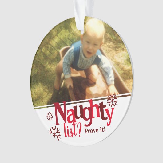 Naughty List Two Photo Kerstmis Ornament (voorkant)