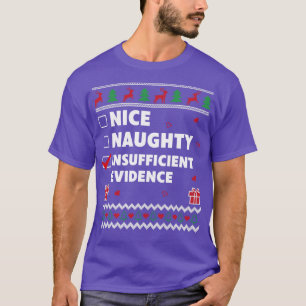 Naughty List Ugly Kerstmis Design Onvoldoende evv T-shirt