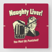 Naughty Liver: You Must Be Punished Vierkante Klok (Voorkant)