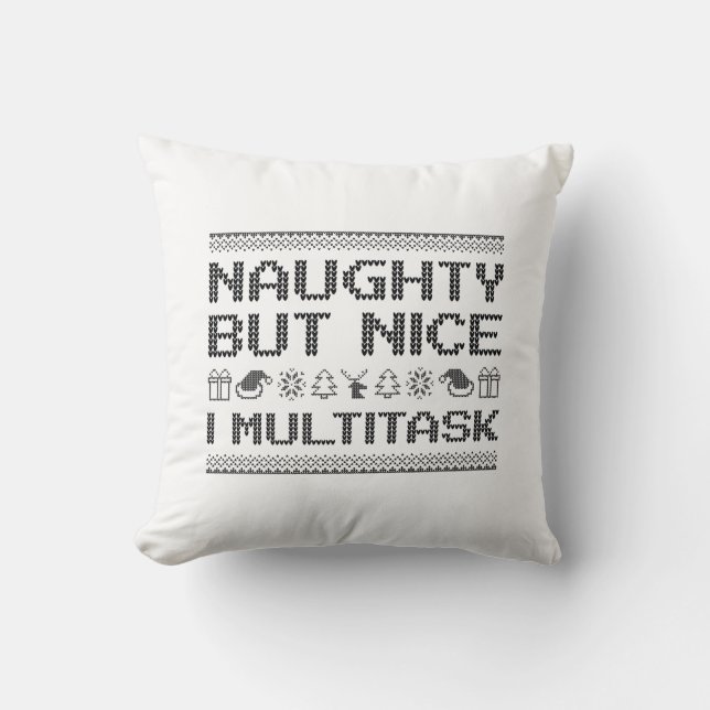 Naughty, maar Nice I Multitask Kussen (Voorkant)