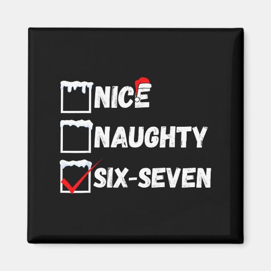 Naughty Nice 67 Christmas Checklist Fun Six Seven Magneet (Voorkant)