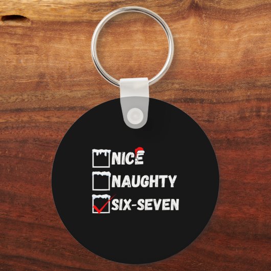 Naughty Nice 67 Christmas Checklist Fun Six Seven Sleutelhanger (Voorkant)