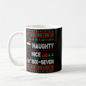 Naughty Nice 6 7 Funny Brainrot Meme Ugly Xmas Six Koffiemok (Links)