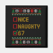 Naughty Nice 6 7 Funny Brainrot Meme Ugly Xmas Six Magneet (Voorkant)
