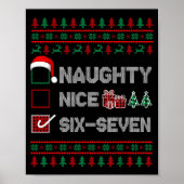 Naughty Nice 6 7 Funny Brainrot Meme Ugly Xmas Six Poster (Voorkant)