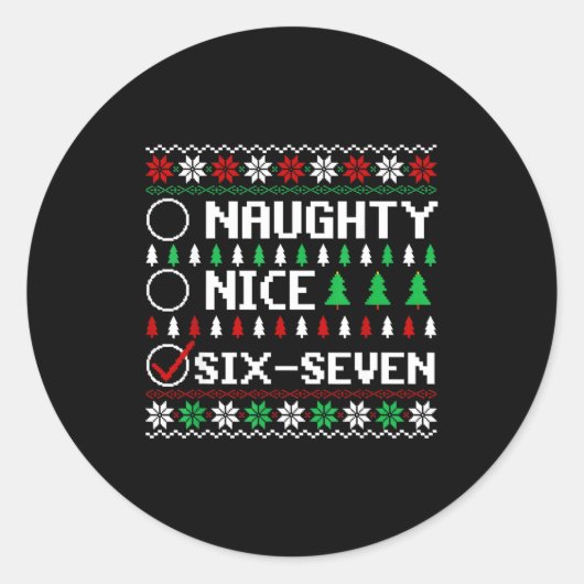 Naughty Nice 6-7 Funny Brainrot Meme Ugly Xmas Six Ronde Sticker (Voorkant)