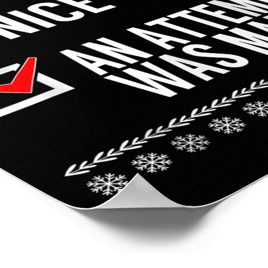 Naughty Nice An Attempt Was Made - Christmas Check Poster (Hoek)