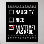 Naughty Nice An Attempt Was Made - Christmas Check Poster (Voorkant)