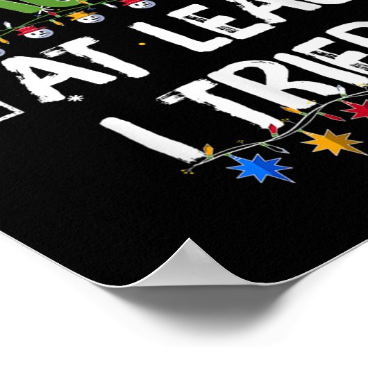 Naughty Nice At Least I Tried Christmas Santa Clau Poster (Hoek)