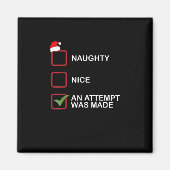 Naughty Nice Attempt Made Funny Christmas List  Magneet (Voorkant)