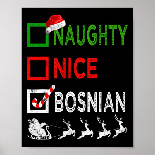 Naughty Nice Bosnian kerstpyjama Funny Santa Poster (Voorkant)