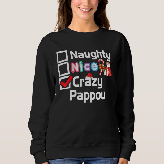 Naughty Nice Crazy Pappou Merry Kerstkerstkerstker Trui (Voorkant)
