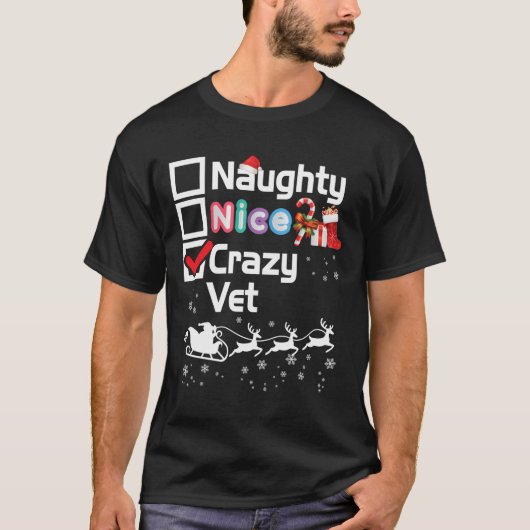 Naughty Nice Crazy Vet kerstkerstkerstkerstkerstke T-shirt (Voorkant)
