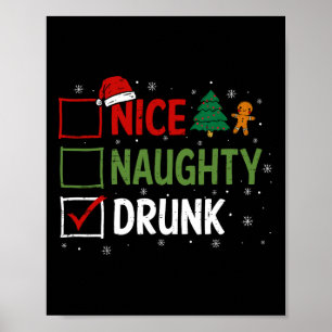 Naughty Nice Drink kerstpyjama Funny Santa H Poster