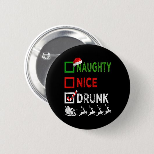 Naughty Nice Drink kerstpyjama Funny Santa H Ronde Button 5,7 Cm (Voorkant /achterkant)