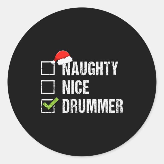 Naughty Nice Drummer Shirt Drumming Santa Hat Chri Ronde Sticker (Voorkant)
