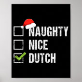 Naughty Nice Dutch Shirt Netherlands Santa Christm Poster (Voorkant)