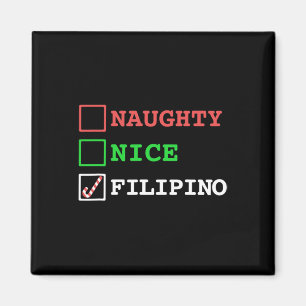 Naughty Nice Filippijnse Grappige Kerstmis Filippi Magneet