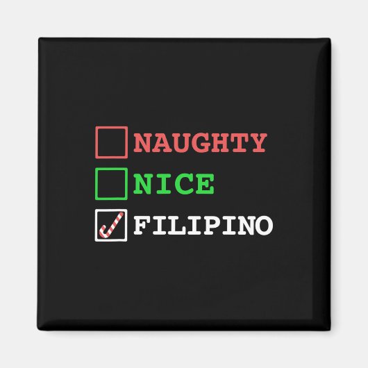 Naughty Nice Filippijnse Grappige Kerstmis Filippi Magneet (Voorkant)