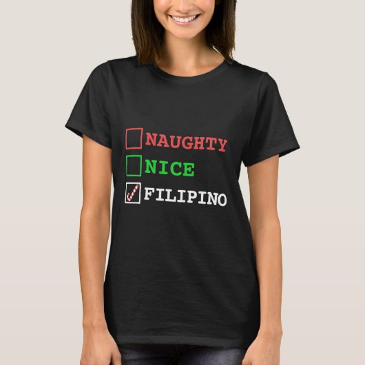 Naughty Nice Filippijnse Grappige Kerstmis Filippi T-shirt (Voorkant)