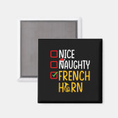 Naughty Nice French Horn - Marching Band Musicus Magneet (Voorkant / Achterkant)