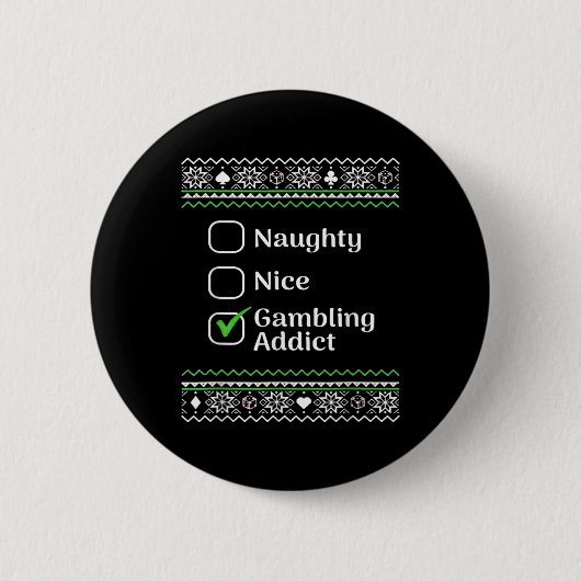 Naughty Nice Gambling Addict Kerstmis Ronde Button 5,7 Cm (Voorkant)