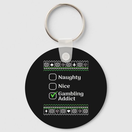 Naughty Nice Gambling Addict Kerstmis Sleutelhanger (Voorkant)