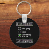 Naughty Nice Gambling Addict Kerstmis Sleutelhanger (Voorkant)