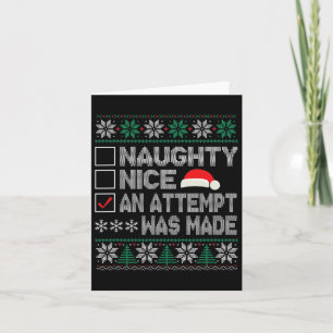Naughty Nice heeft een poging gedaan om lelijke fe Kaart