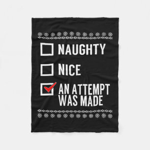 Naughty Nice heeft een poging ondernomen - kerstch Fleece Deken
