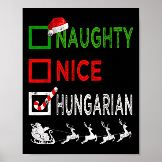 Naughty Nice Hongaarse kerstpyjama Funny San Poster (Voorkant)