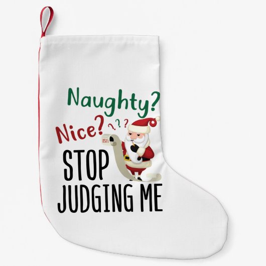 Naughty Nice houdt op me te beoordelen grappige ke Kleine Kerstsok (Voorkant)