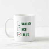 Naughty, Nice, ik heb geprobeerd - Grappig kerstci Koffiemok (Links)