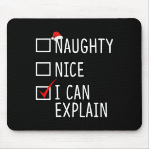 Naughty Nice, ik kan grappige kerstman uitleggen Muismat