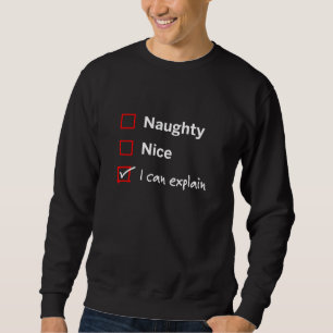 Naughty Nice - Ik kan het uitleggen Trui