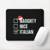 Naughty Nice Italian Shirt Italy Santa Hat Christm Muismat (Met muis)