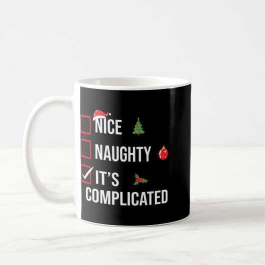 Naughty Nice Its Complicated Funny Christmas  Koffiemok (Links)