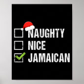 Naughty Nice Jamaican Shirt Santa Hat Christmas Gi Poster (Voorkant)