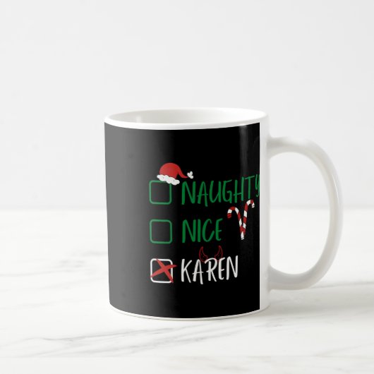 Naughty Nice Karen Kerstmis grappige kerstkerstker Koffiemok (Rechts)